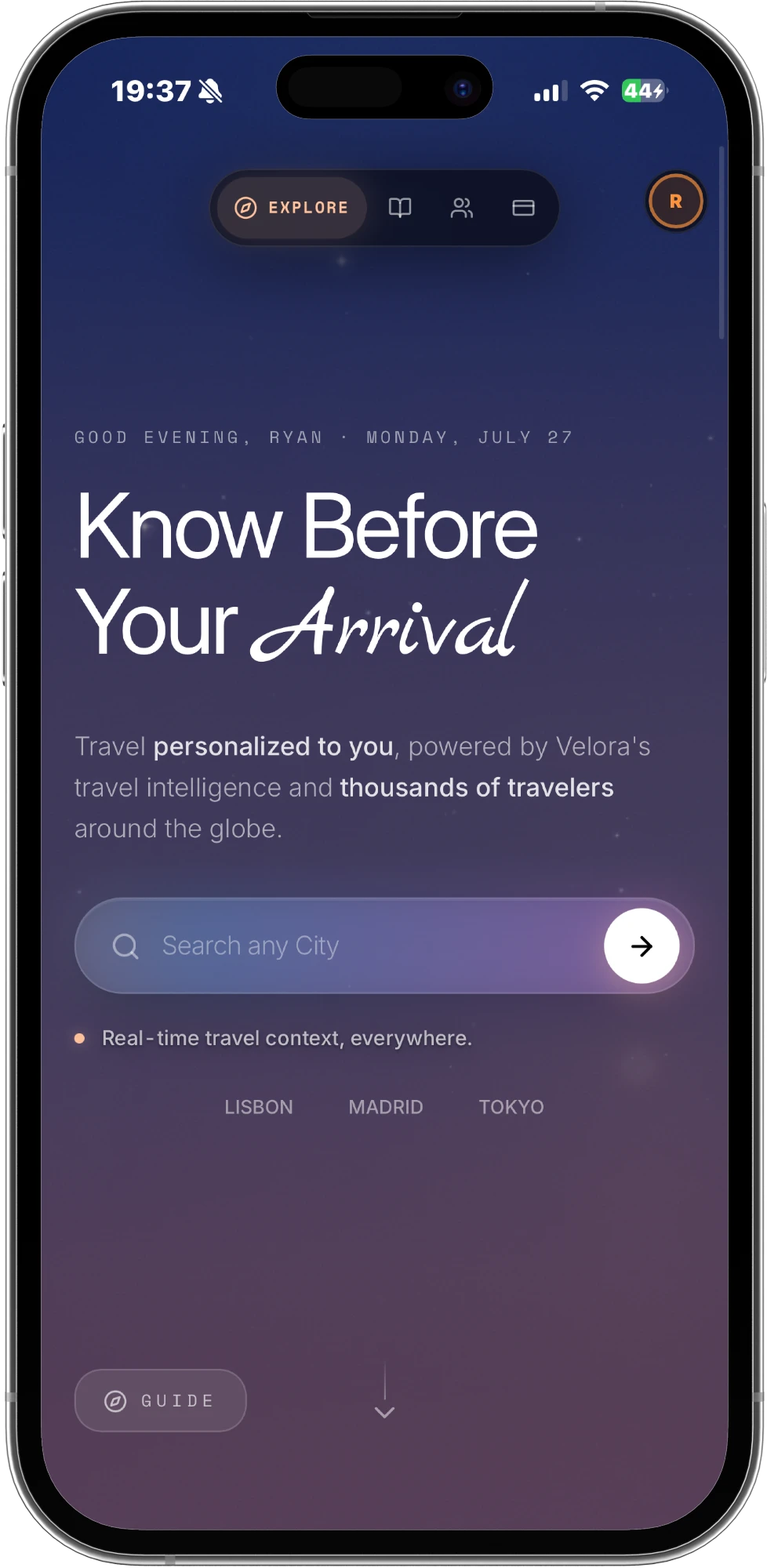 Velora's home screen: a greeting, the headline Know Before Your Arrival, and a single search field reading Search any City.